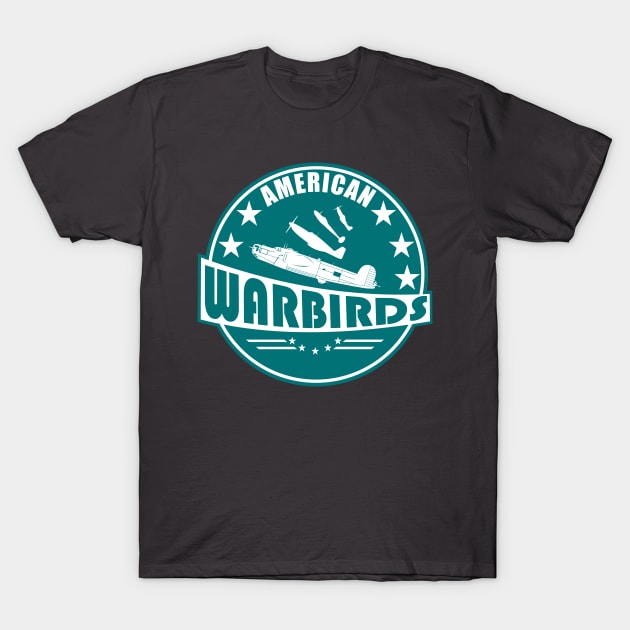 WW2 Air Force - American Warbirds T-Shirt by TCP